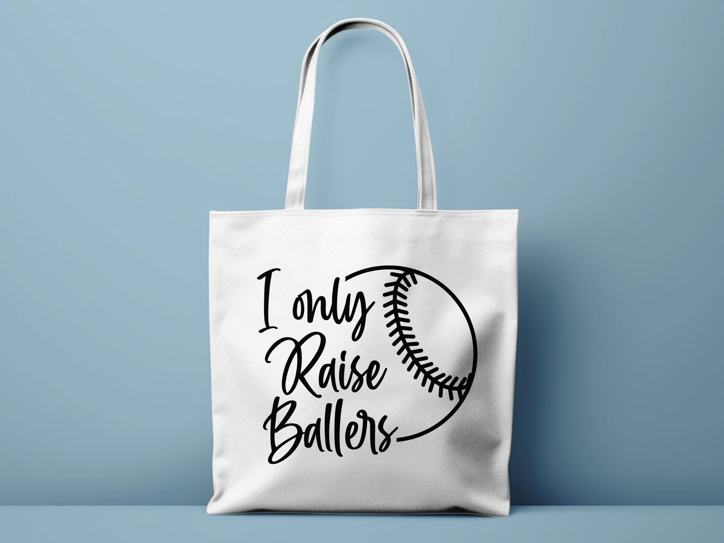 I Only Raise Ballers - Tote Bag