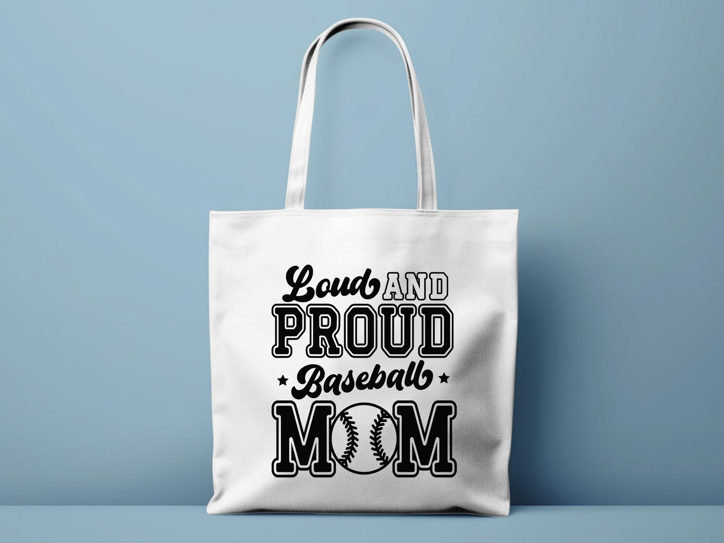 Loud and Proud Baseball Mom - Tote Bag