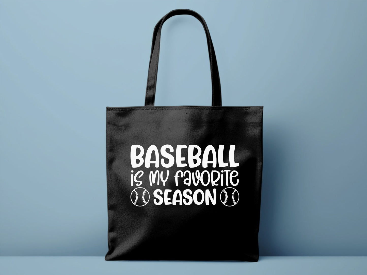 Baseball is My Favorite Season - Tote Bag