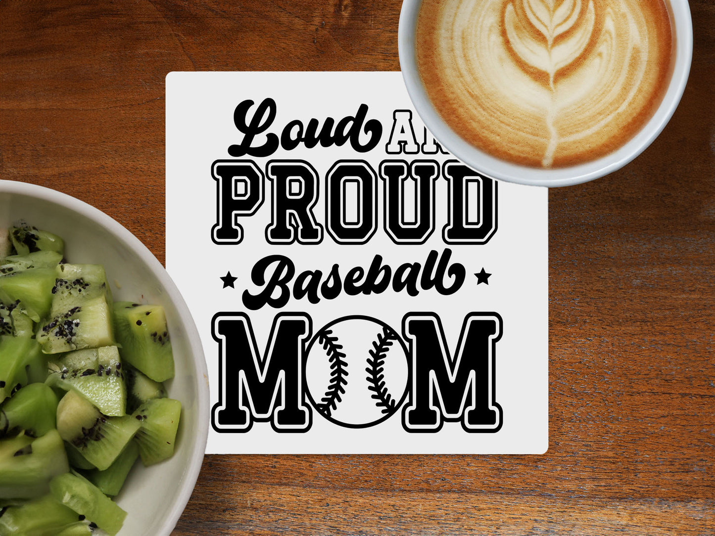 Loud and Proud Baseball Mom - Ceramic Coaster