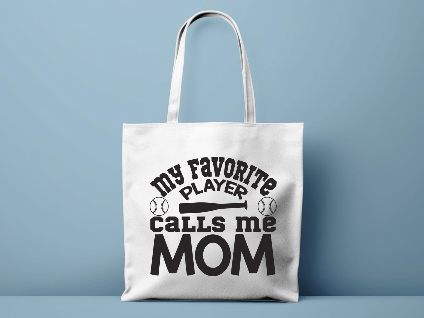 My Favorite Player Calls Me Mom - Tote Bag